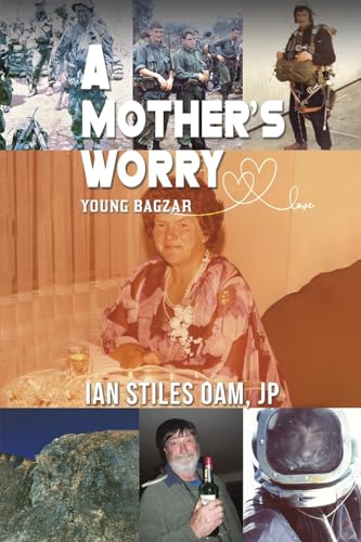 A Mother's Worry: Young Bagzar von Austin Macauley Publishers