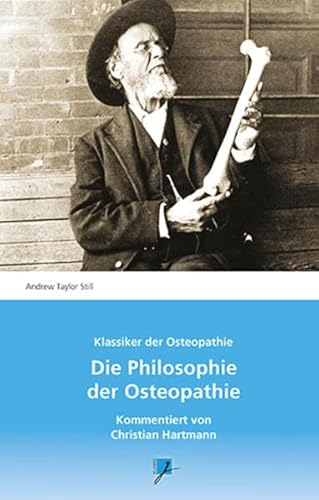 Die Philosophie der Osteopathie: Kommentar von Christian Hartmann