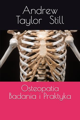 Osteopatia Badania i Praktyka von Independently published