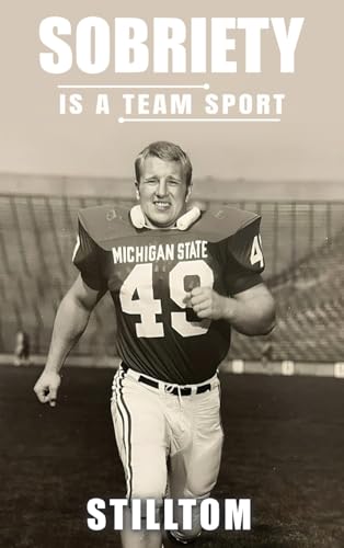 Sobriety Is A Team Sport von Atticus Publishing