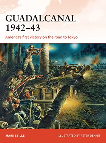 Guadalcanal 1942–43: America's first victory on the road to Tokyo (Campaign, Band 284) von Osprey Publishing