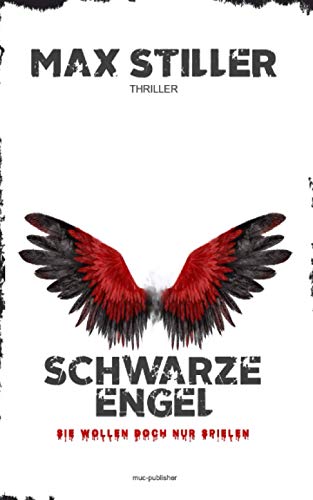 SCHWARZE ENGEL von Independently published