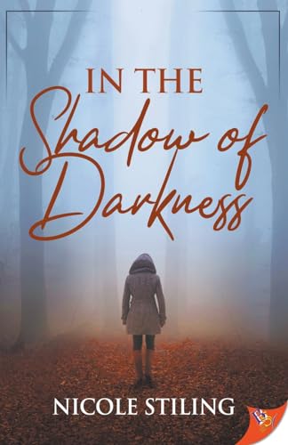 In the Shadow of Darkness von Bold Strokes Books