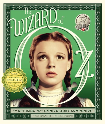 The Wizard of Oz: The Official 75th Anniversary Companion von Harper