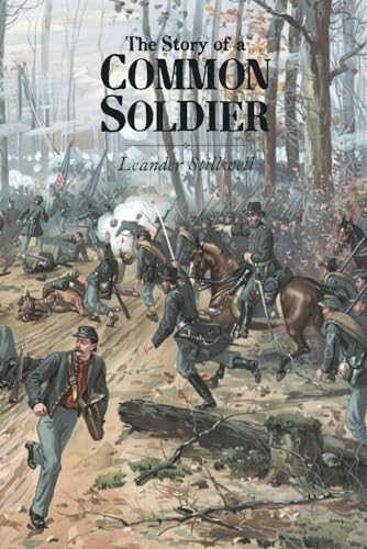 The Story of a Common Soldier von East India Publishing Company