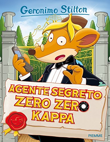 Agente segreto Zero Zero Kappa (Storie da ridere) von Piemme