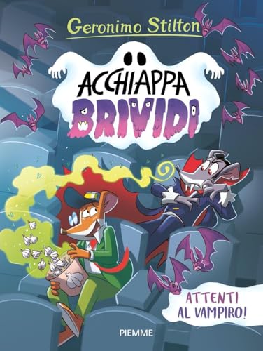 Attenti al vampiro! (Acchiappa brividi) von Piemme