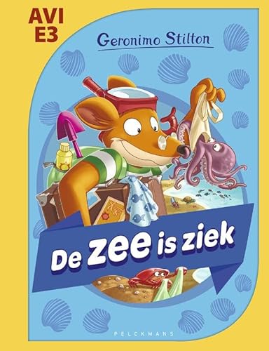 De zee is ziek: Geronimo Stilton AVI (Geronimo Stilton-reeks) von Pelckmans Uitgevers