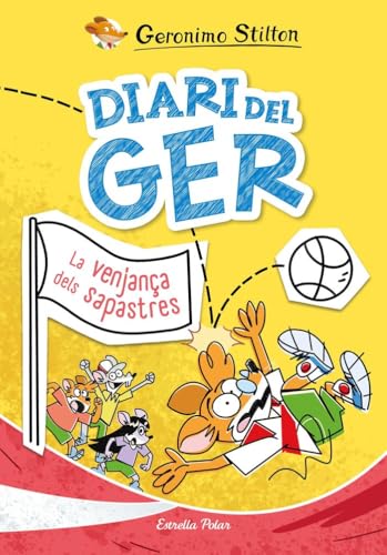 Diari del Ger 2. La venjança dels sapastres (Diari d'en Ger) von Estrella Polar