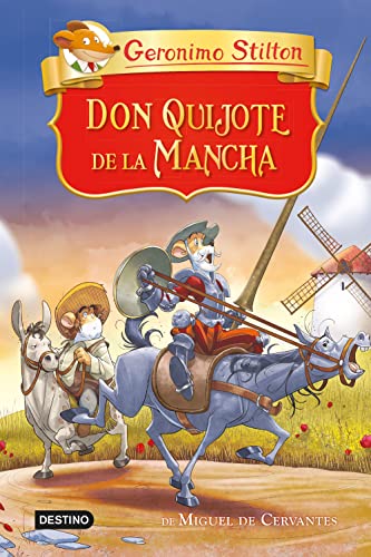 Don Quijote de la Mancha (Grandes historias Stilton) von Destino Infantil & Juvenil