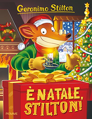 È Natale, Stilton!: E Natale Stilton (Storie da ridere)