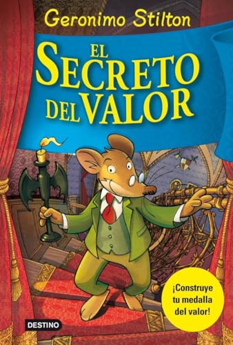 El secreto del valor (Geronimo Stilton)