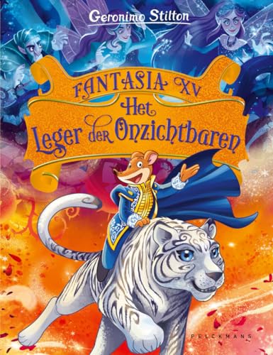 Fantasia: Het leger der onzichtbaren (Geronimo Stilton-reeks, 15)