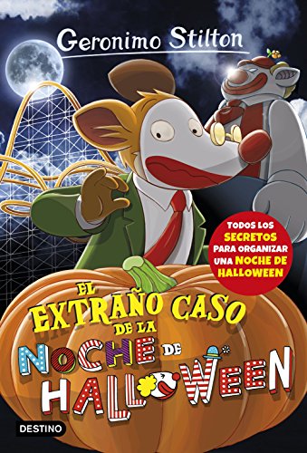 Geronimo Stilton 29. El extraño caso de la noche de Halloween Geronimo Stilton 29. El extraño caso de la noche de Halloween
