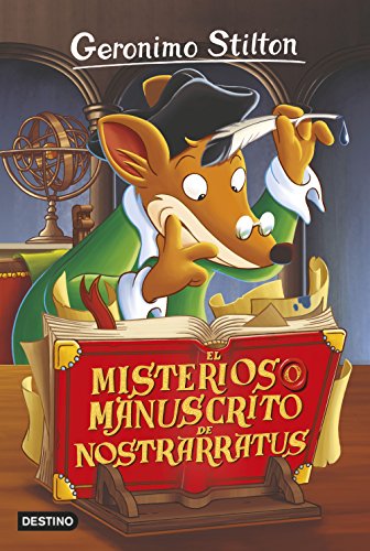 Geronimo Stilton 3. El misterioso manuscrito de Nostrarratus Geronimo Stilton 3. El misterioso manuscrito de Nostrarratus