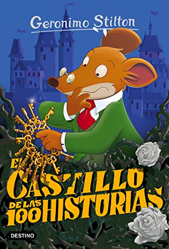 Geronimo Stilton 60. El castillo de las 100 historias von Destino Infantil & Juvenil