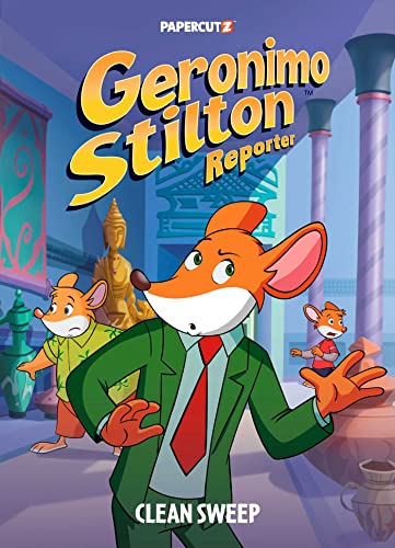 Geronimo Stilton Reporter Vol. 15: Clean Sweep (Volume 15) (Geronimo Stilton Reporter Graphic Novels)