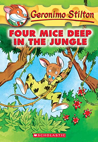 Geronimo Stilton: #5 Four Mice Deep in the Jungle: Volume 5