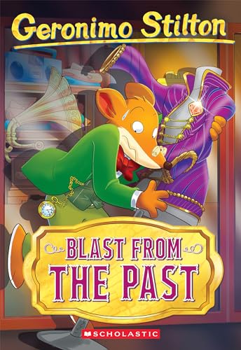 Geronimo Stilton: Blast From The Past (Geronimo Stilton, 84) von Scholastic US