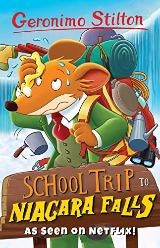 Geronimo Stilton: School Trip to Niagara Falls (Geronimo Stilton - Series 2) von Sweet Cherry Publishing