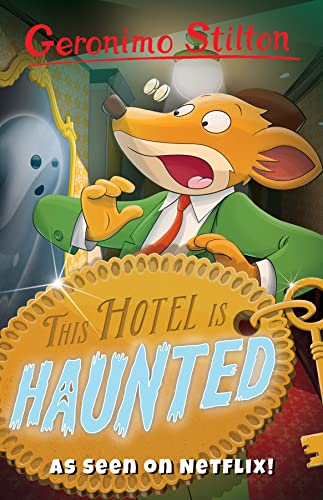 Geronimo Stilton: This Hotel is Haunted (Geronimo Stilton - Series 2) von Sweet Cherry Publishing