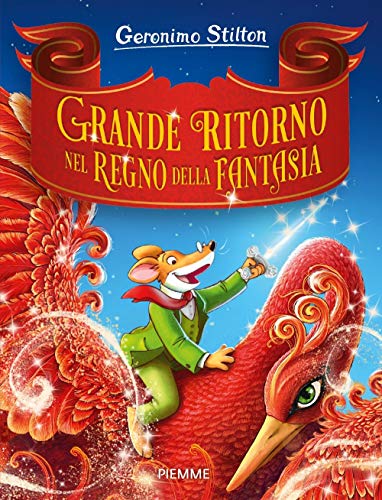 Grande ritorno nel Regno della Fantasia (Grandi Libri paperback)