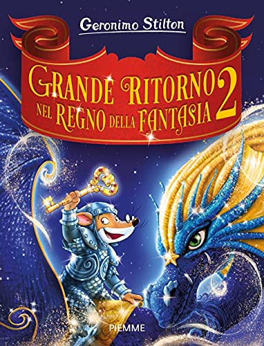 Grande ritorno nel Regno della Fantasia 2 (Grandi Libri paperback)