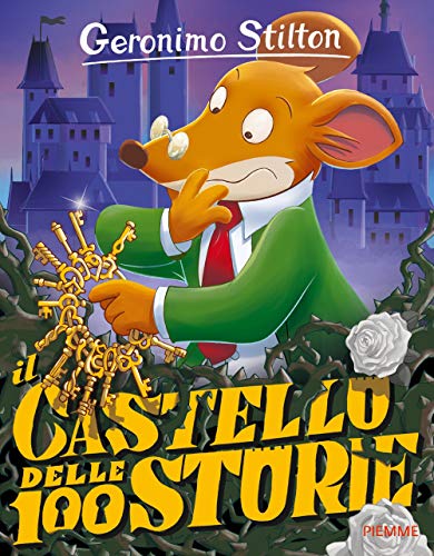 Il castello delle 100 storie (Storie da ridere) von Piemme