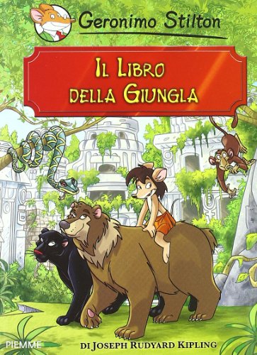 Il libro della giungla di Rudyard Kipling (Grandi classici) von Piemme