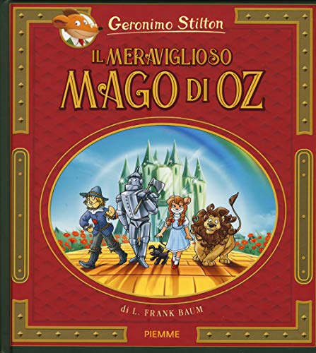 Il meraviglioso Mago di Oz di Lyman Frank Baum Il meraviglioso Mago di Oz di Lyman Frank Baum