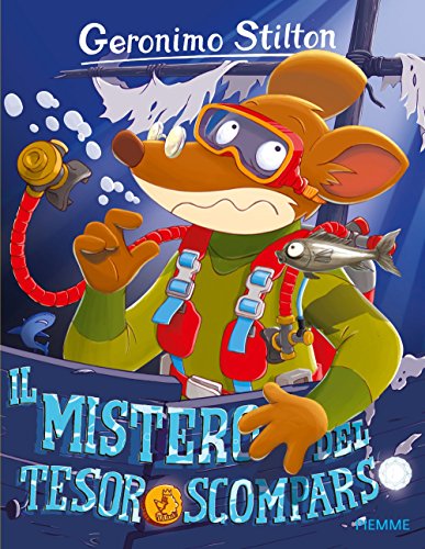 Il mistero del tesoro scomparso (Storie da ridere)