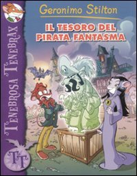 Il tesoro del pirata fantasma (Tenebrosa Tenebrax) von Piemme