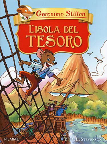 L'isola del tesoro di R. L. Stevenson (Grandi classici)