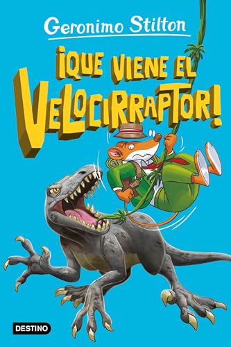 La isla de los dinosaurios 3. ¡Que viene el velocirraptor! (Geronimo Stilton, Band 3) von Destino Infantil & Juvenil