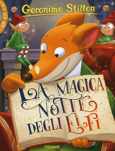 La magica notte degli elfi (Storie da ridere) von Piemme