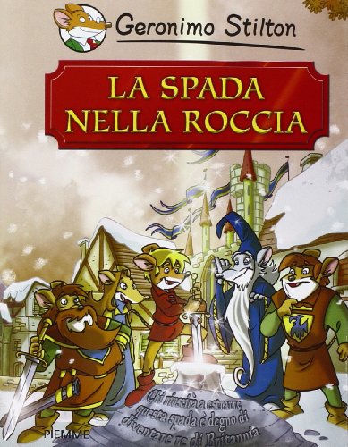 La spada nella roccia (Grandi classici) von Piemme