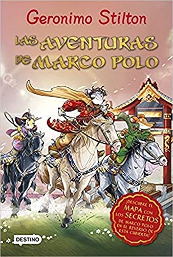 Las aventuras de Marco Polo (Grandes historias Stilton)