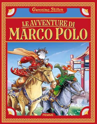 Le avventure di Marco Polo. Ediz. a colori (One shot) von Piemme