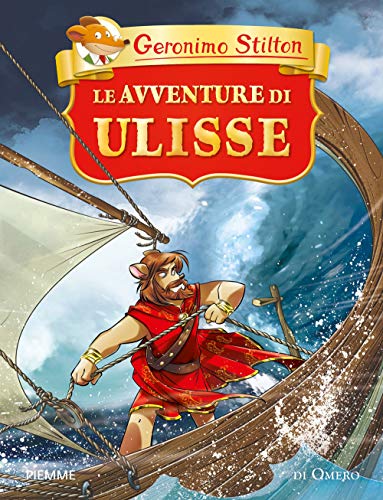 Le avventure di Ulisse (Grandi classici) von Piemme