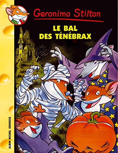 Le bal des Ténébrax: Le Bal DES Tenebrax von ALBIN MICHEL