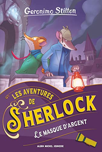 Les Aventures de Sherlock T3 Le Masque d'argent