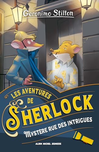 Les Aventures de Sherlock T6 Mystère rue des Intrigues Les Aventures de Sherlock T6 Mystère rue des Intrigues von ALBIN MICHEL