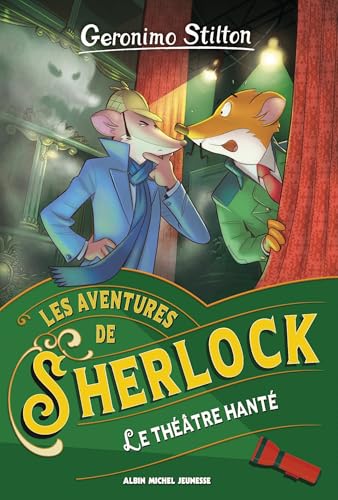 Les Aventures de Sherlock T7 Le Théâtre hanté Les Aventures de Sherlock T7 Le Théâtre hanté von ALBIN MICHEL