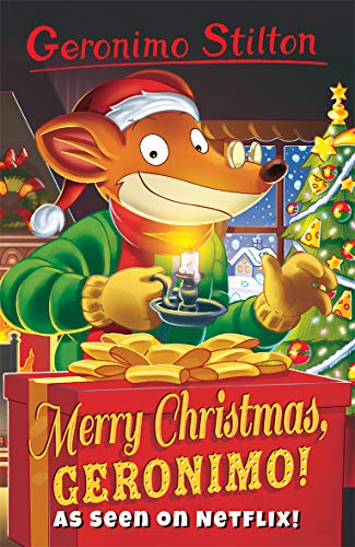 Merry Christmas, Geronimo! (Geronimo Stilton - Series 3) von Sweet Cherry Publishing