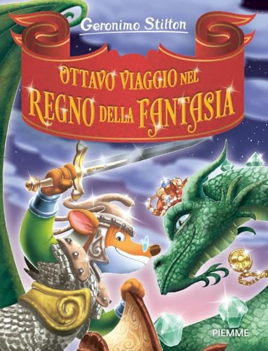 Ottavo viaggio nel Regno della Fantasia (Grandi Libri paperback) von Piemme