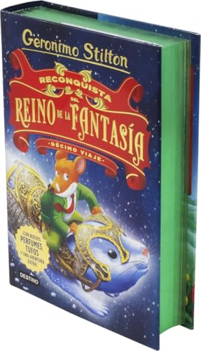 Reconquista del Reino de la Fantasía. Décimo viaje : ¡con nuevos perfumes, tufos y una aventura extra! (Geronimo Stilton, Band 10) von Destino Infantil & Juvenil