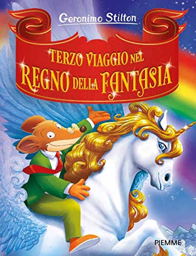 Terzo viaggio nel Regno della Fantasia (Grandi Libri paperback) von Piemme