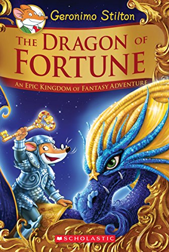 The Dragon of Fortune: An Epic Kingdom of Fantasy Adventure (Geronimo Stilton: Kingdom of Fantasy Adventure, 2, Band 2)