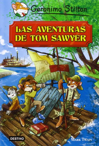 Tom Sawyer: Grandes Historias (Grandes historias Stilton) von Destino Infantil & Juvenil