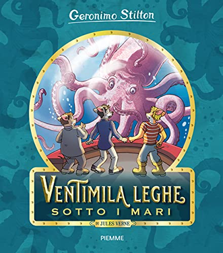 Ventimila leghe sotto i mari di Jules Verne. Ediz. a colori (One shot) von Piemme